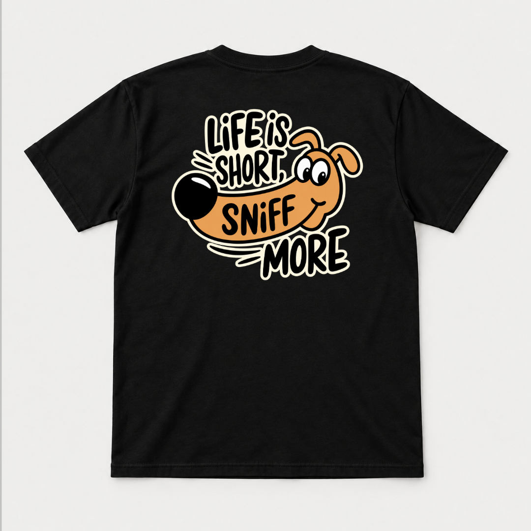 Life Is Short Sniff More Dachshund Dog Graphic T-Shirt & Sweatshirt