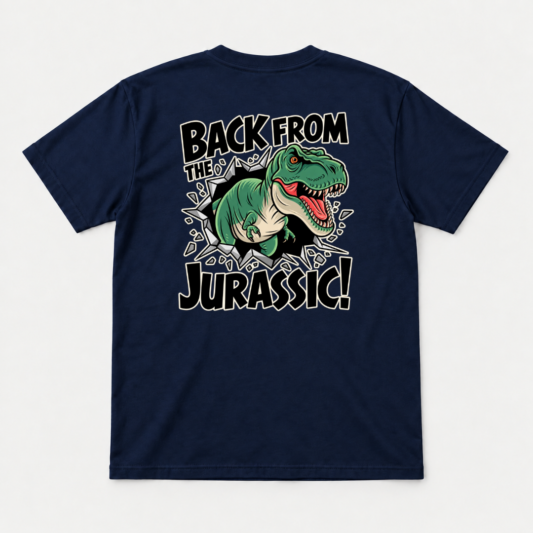 Back from the Jurassic Dinosaur Graphic T-Shirt & Sweatshirt