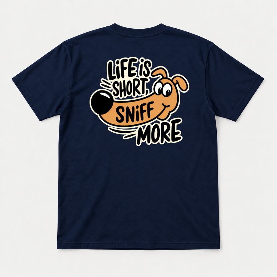 Life Is Short Sniff More Dachshund Dog Graphic T-Shirt & Sweatshirt