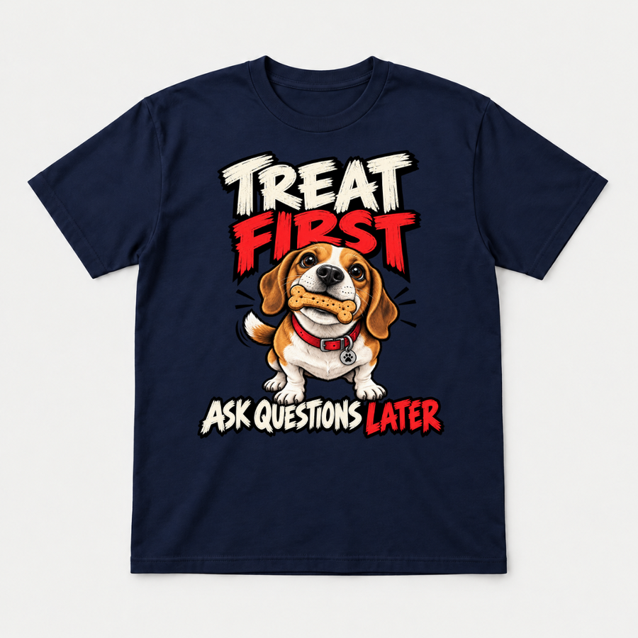 Treat First Ask Questions Later Beagle Dog Graphic T-Shirt & Sweatshirt
