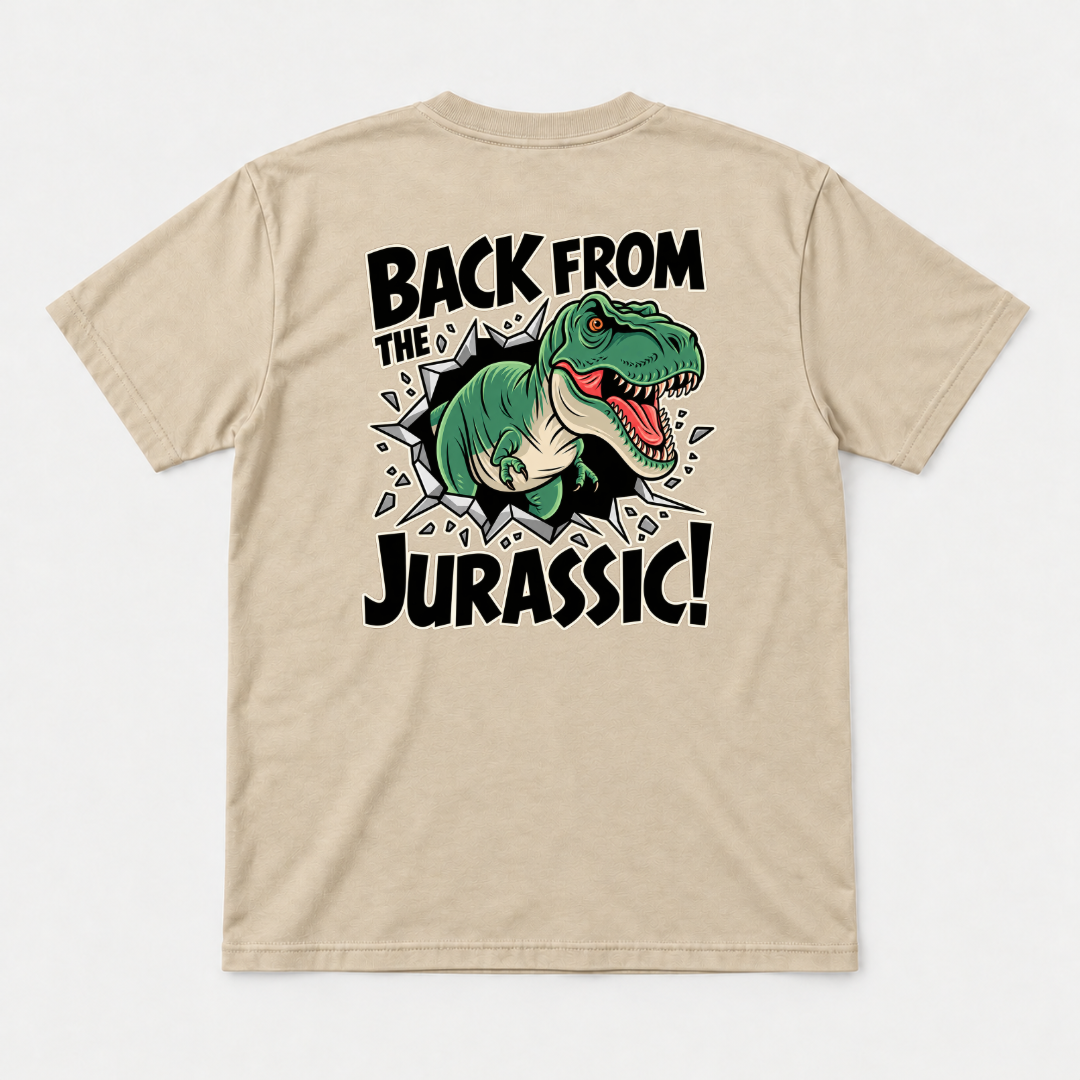 Back from the Jurassic Dinosaur Graphic T-Shirt & Sweatshirt
