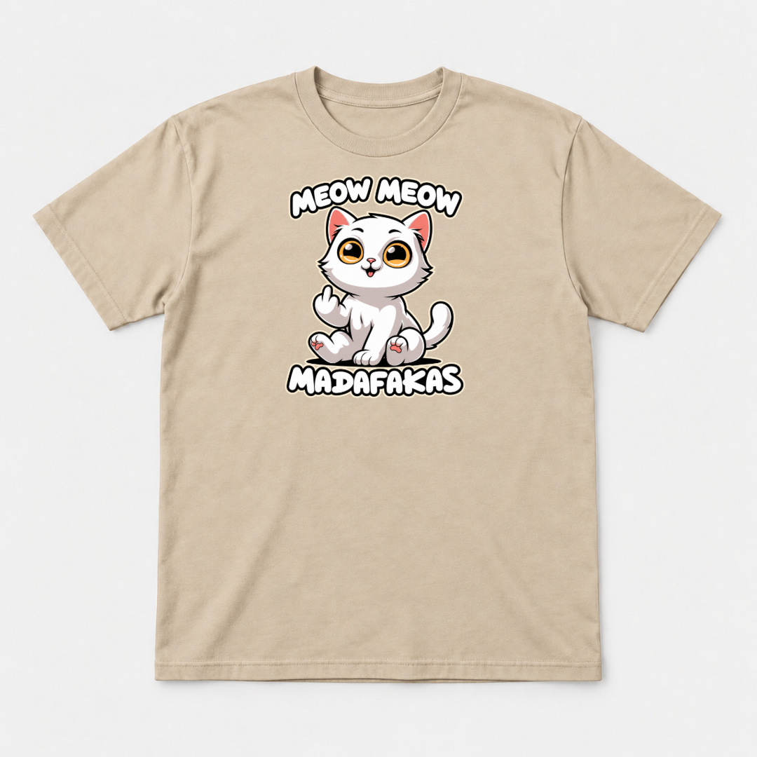 Meow Meow Madafakas Funny Cat Graphic T-Shirt & Sweatshirt