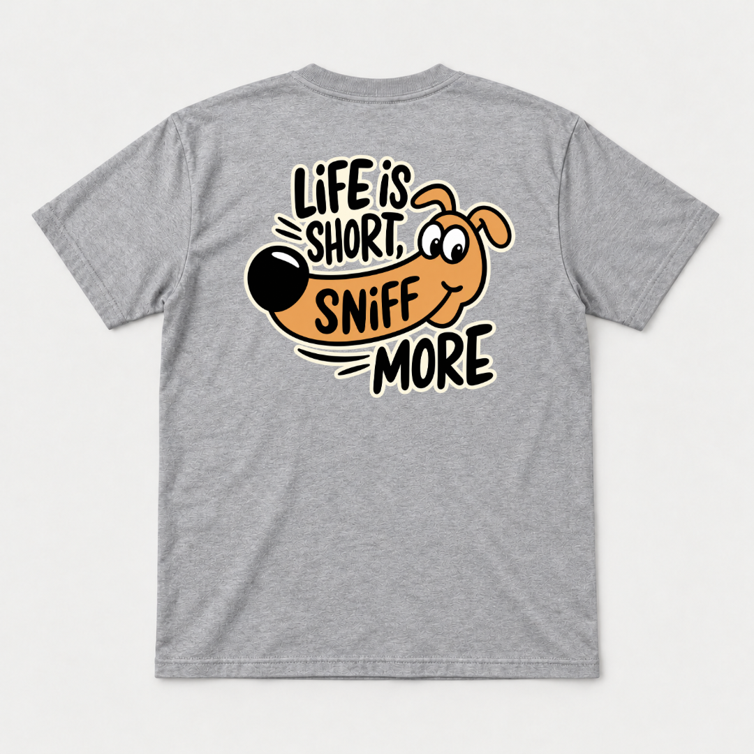Life Is Short Sniff More Dachshund Dog Graphic T-Shirt & Sweatshirt