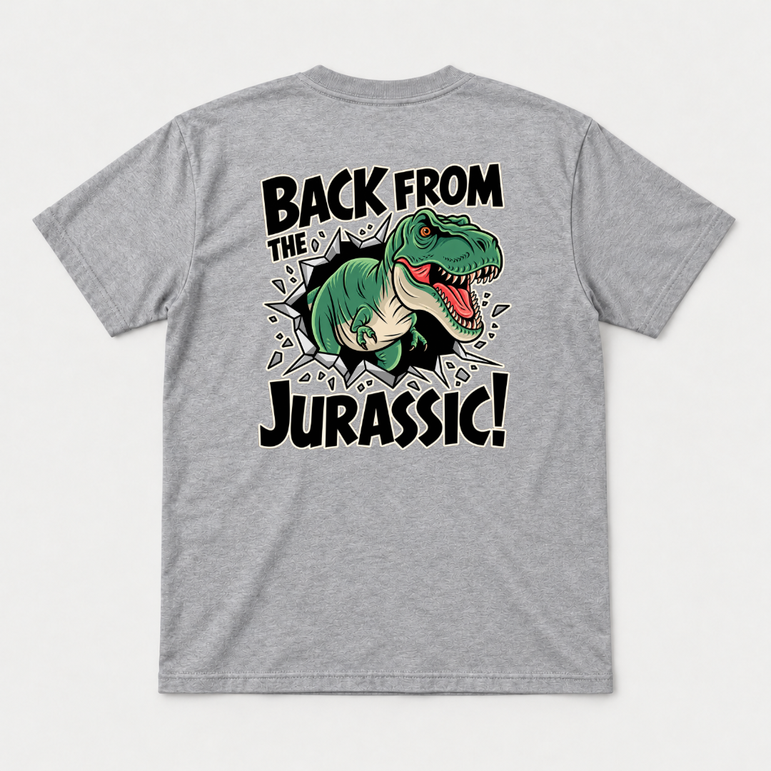 Back from the Jurassic Dinosaur Graphic T-Shirt & Sweatshirt