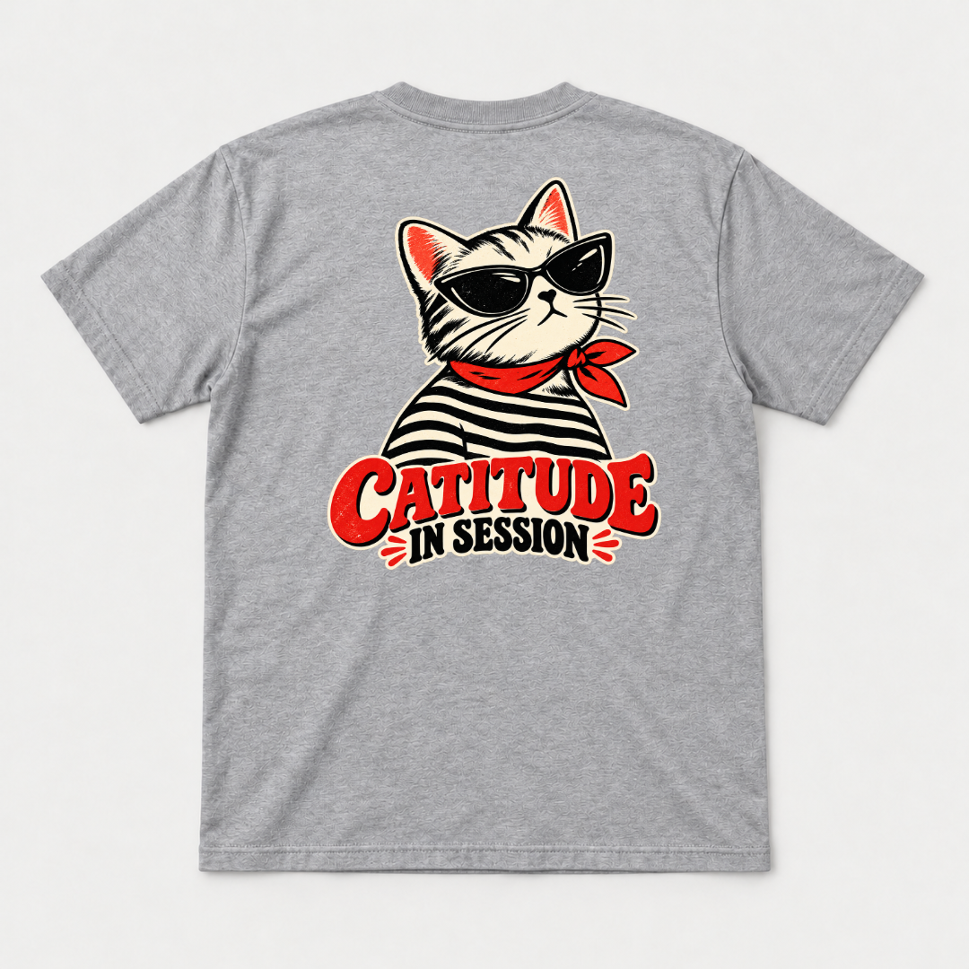 Catitude in Session Cat Graphic T-Shirt & Sweatshirt