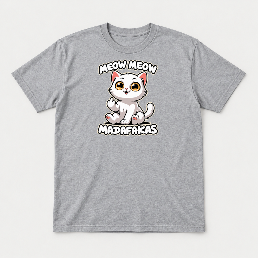 Meow Meow Madafakas Funny Cat Graphic T-Shirt & Sweatshirt