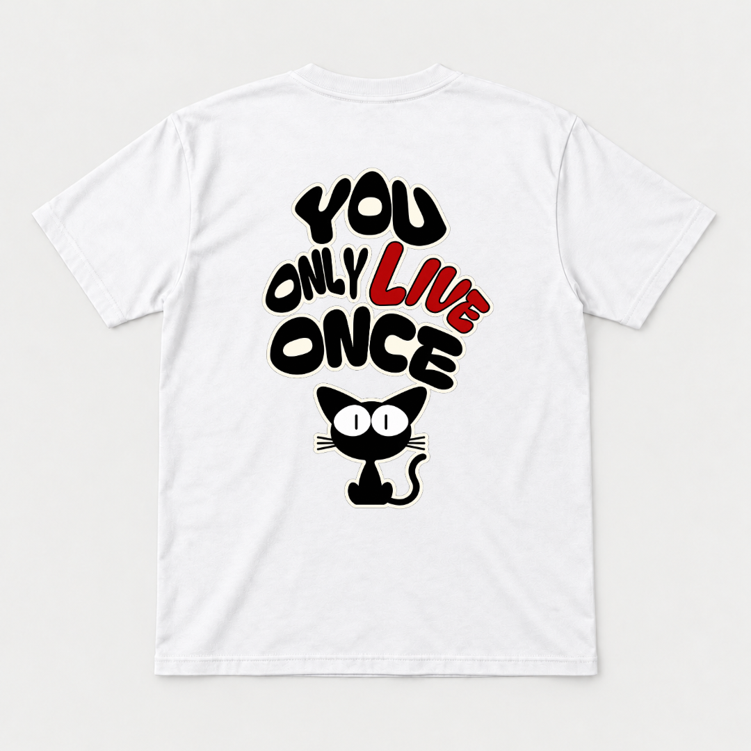You Only Live Once Cat Graphic T-Shirt & Sweatshirt