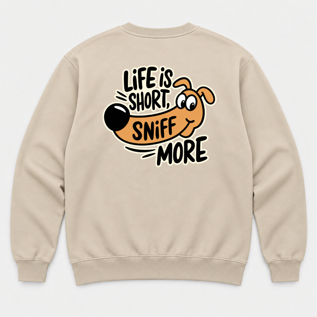 Life Is Short Sniff More Dachshund Dog Graphic T-Shirt & Sweatshirt