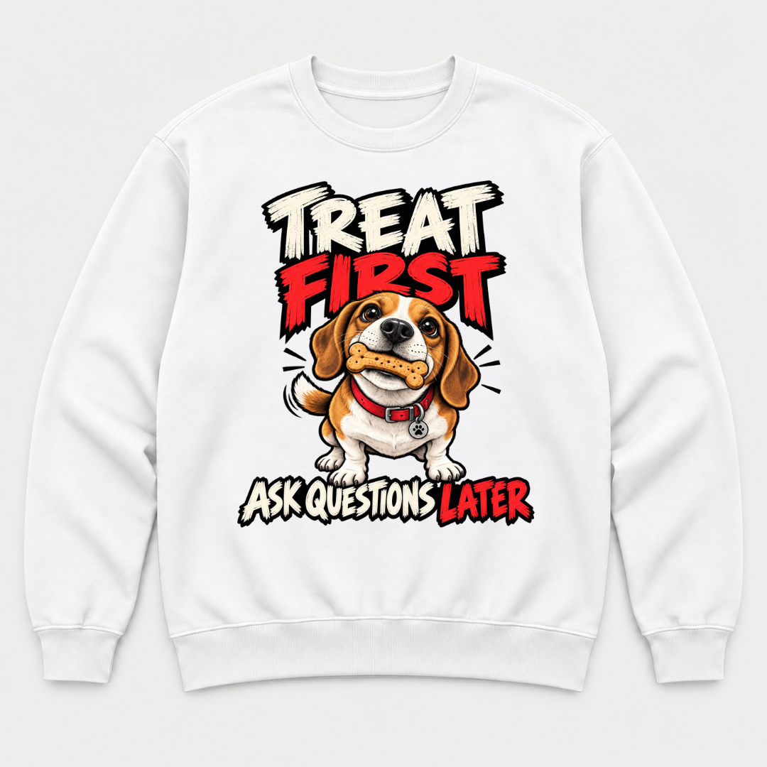 Treat First Ask Questions Later Beagle Dog Graphic T-Shirt & Sweatshirt