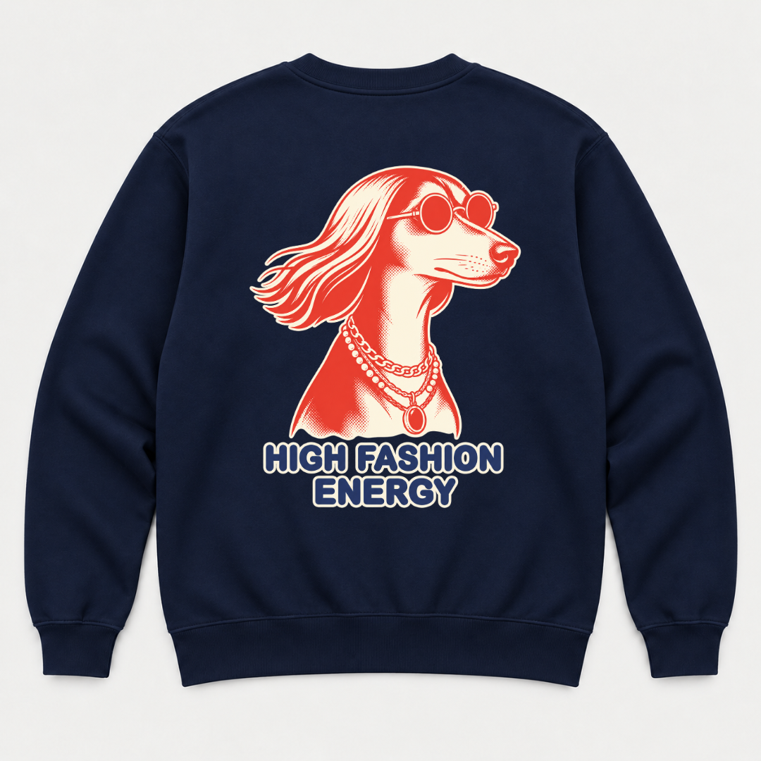 High Fashion Energy Dog Graphic T-Shirt & Sweatshirt