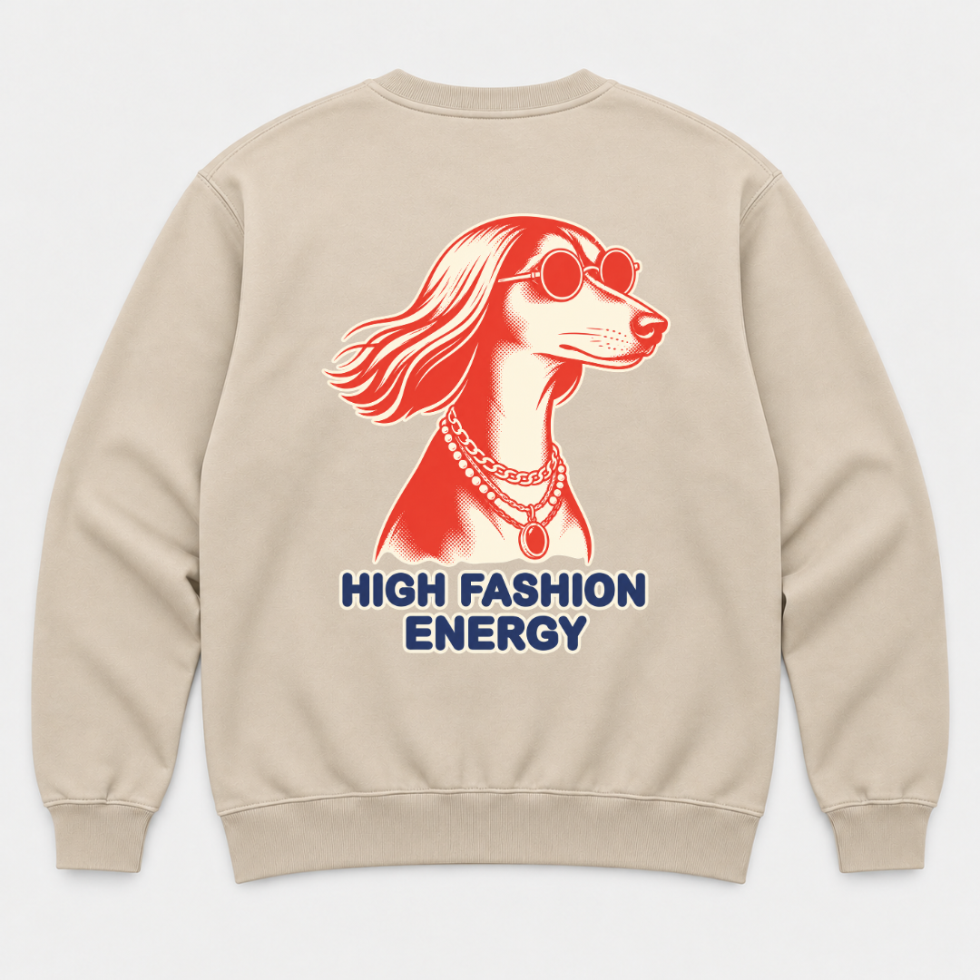 High Fashion Energy Dog Graphic T-Shirt & Sweatshirt