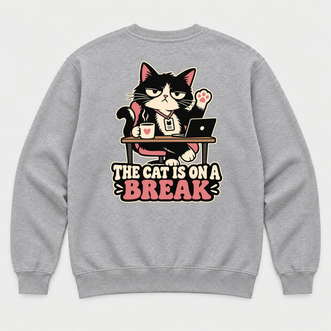 The Cat Is on a Break Graphic - T-Shirt, Hoodie & Sweatshirt — sweatshirt mockup, Sport Grey shirt