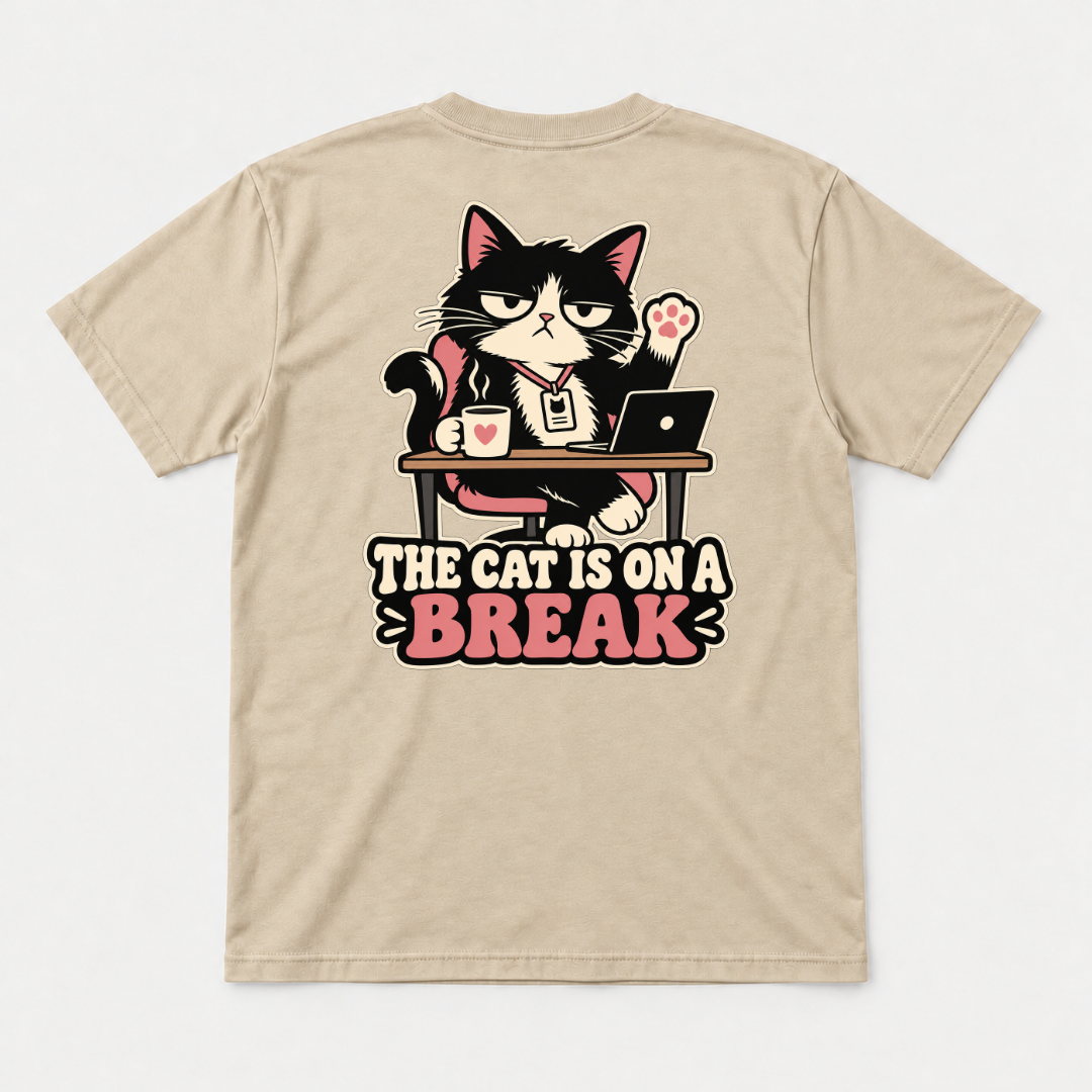 The Cat Is on a Break Graphic - T-Shirt, Hoodie & Sweatshirt — tshirt mockup, Sand shirt
