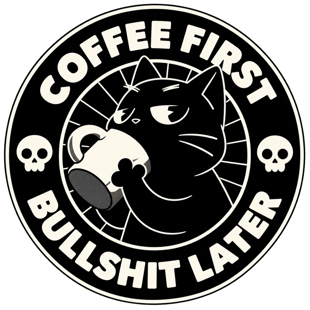 Coffee First Bullshit Later Cat Graphic T-Shirt & Sweatshirt