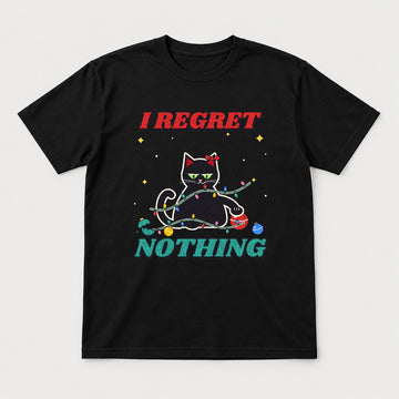 I Regret Nothing Christmas Cat Shirt – Funny Black Cat Holiday Tee & Sweatshirt