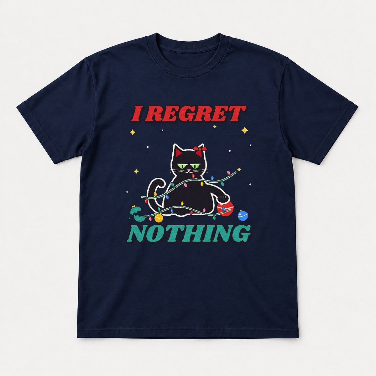 I Regret Nothing Christmas Cat Shirt – Funny Black Cat Holiday Tee & Sweatshirt