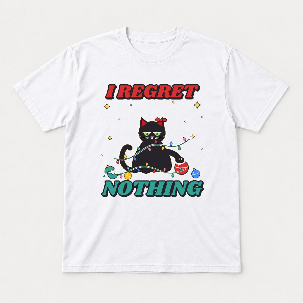 I Regret Nothing Christmas Cat Shirt – Funny Black Cat Holiday Tee & Sweatshirt