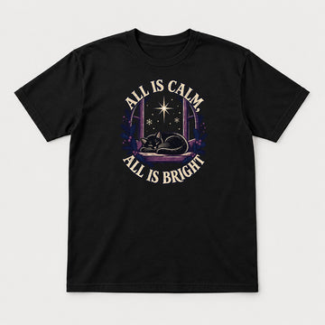 All Is Calm, All Is Bright Sleeping Black Cat Christmas Graphic T-Shirt & Sweatshirt - Tshirt Black Front