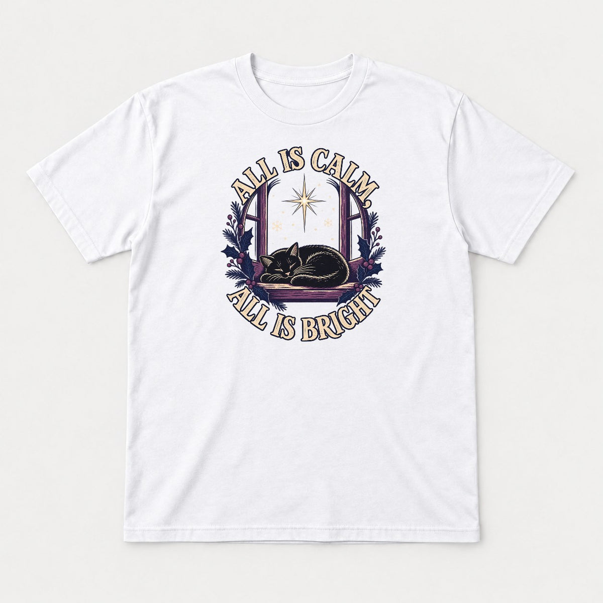 All Is Calm, All Is Bright Sleeping Black Cat Christmas Graphic T-Shirt & Sweatshirt - Tshirt White Front