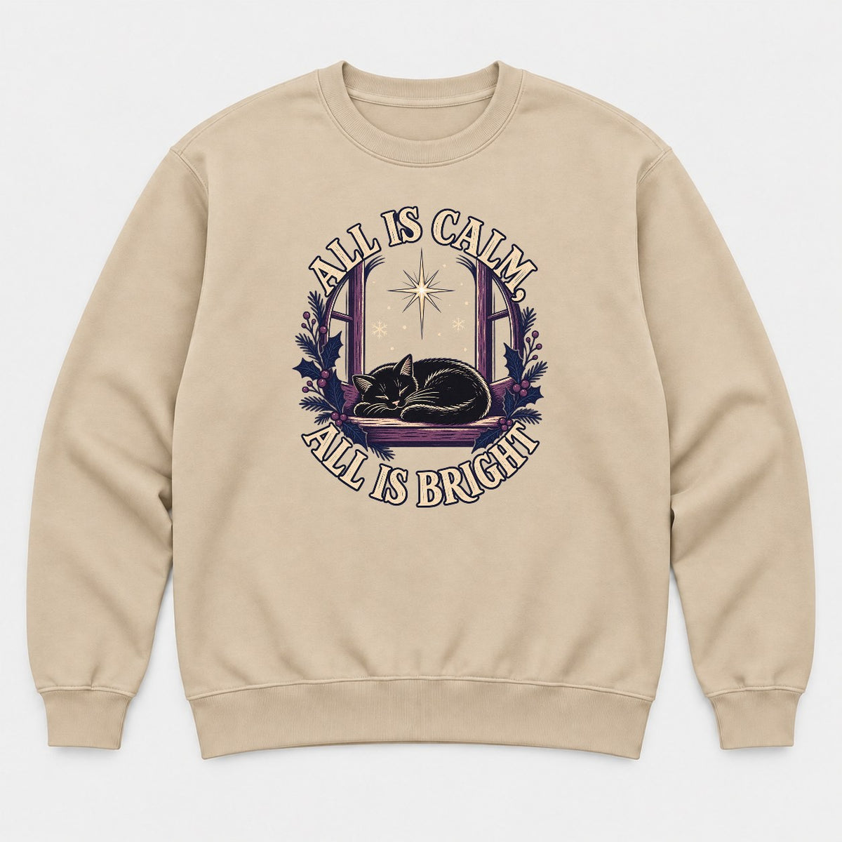 All Is Calm, All Is Bright Sleeping Black Cat Christmas Graphic T-Shirt & Sweatshirt - Sweatshirt Sand Front