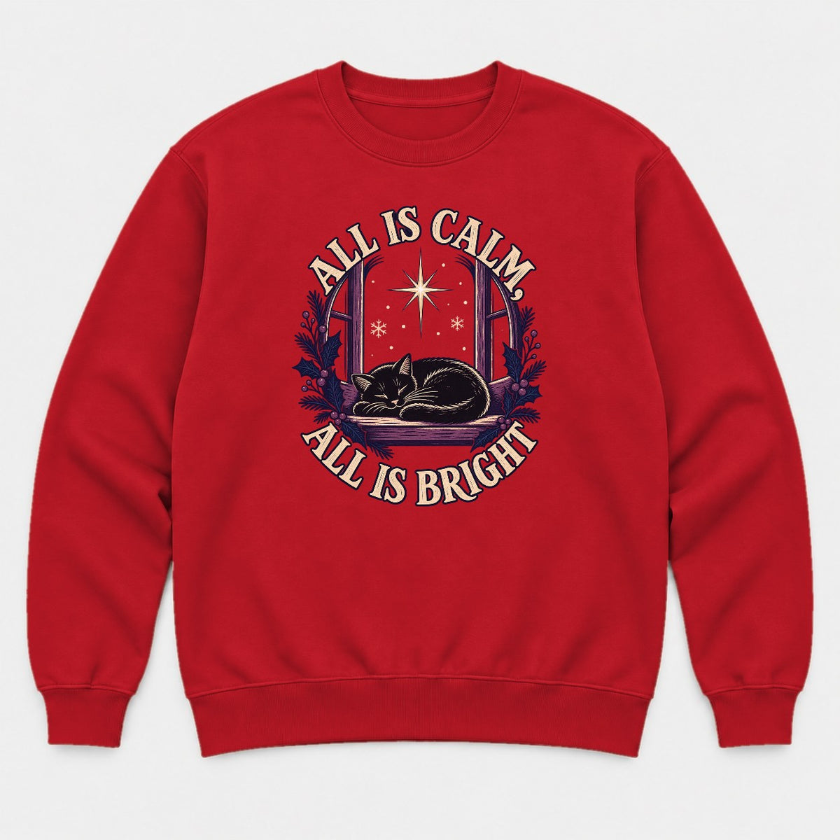 All Is Calm, All Is Bright Sleeping Black Cat Christmas Graphic T-Shirt & Sweatshirt - Sweatshirt Red Front