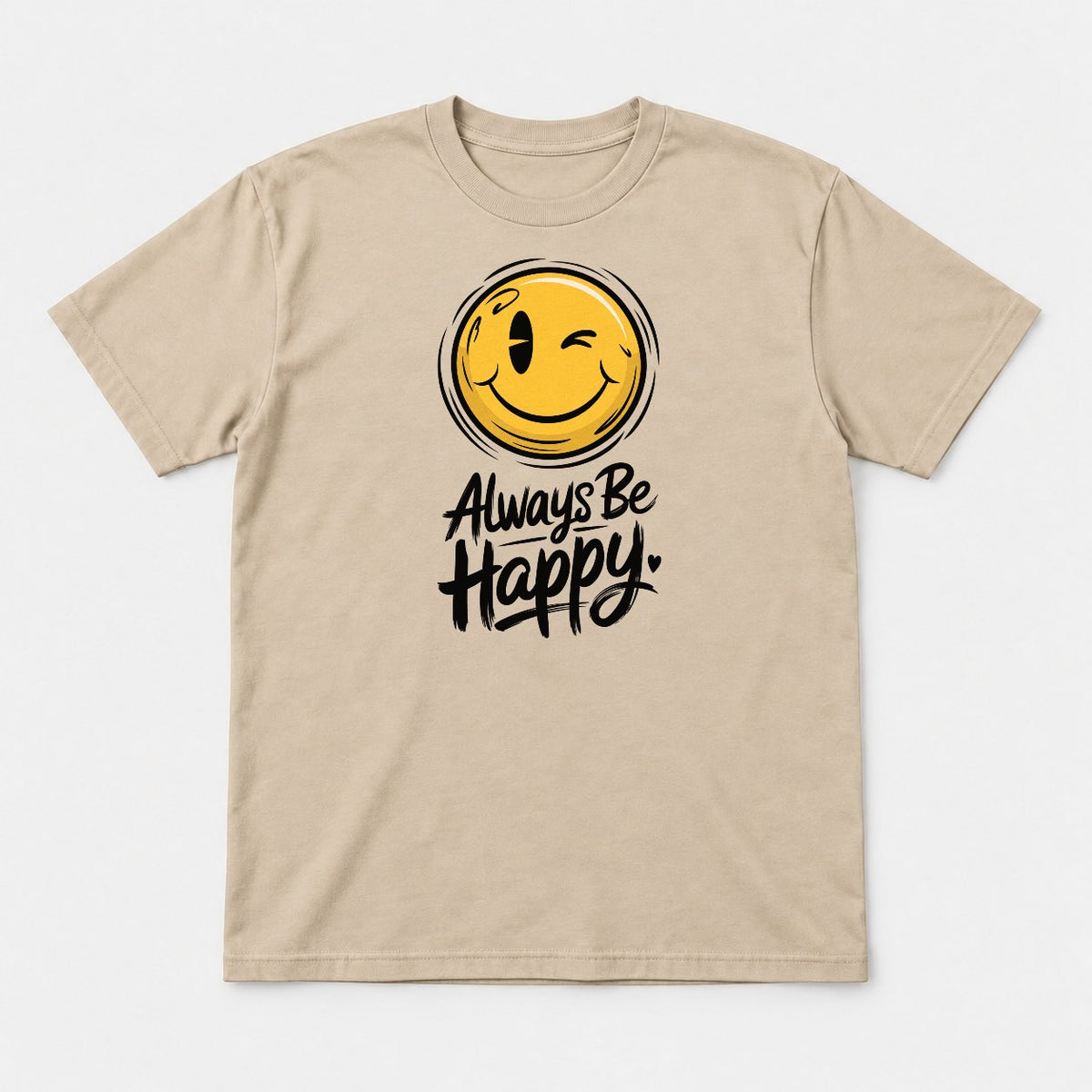 Always Be Happy Winking Smiley Face Graphic T-Shirt & Sweatshirt - Tshirt Sand Front