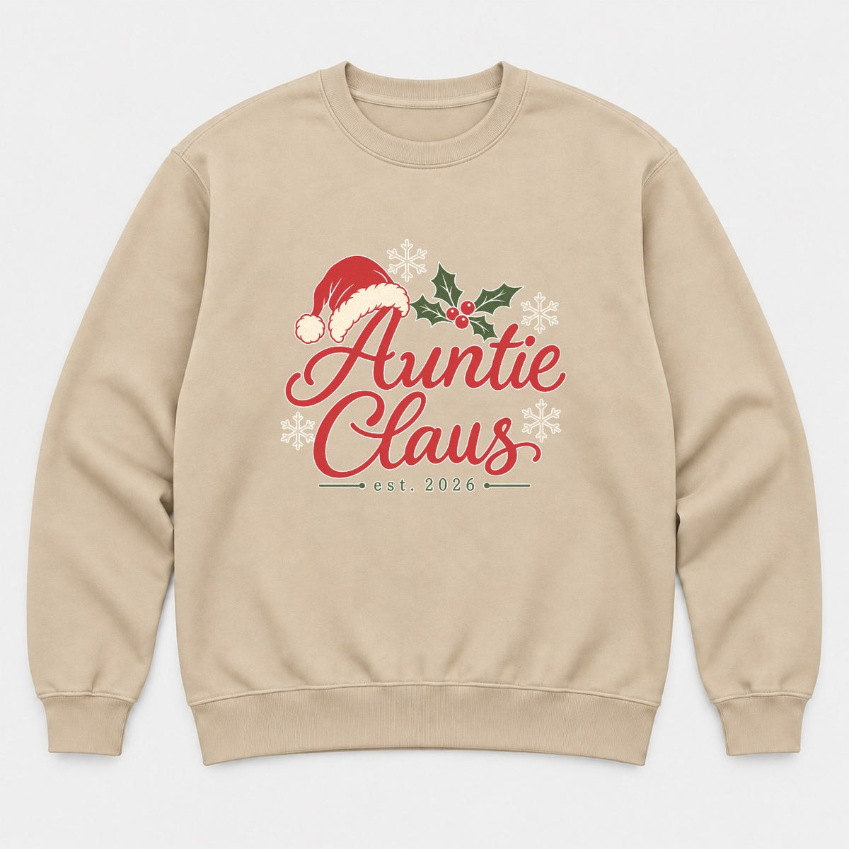 Auntie Claus Christmas Santa Hat Graphic T-Shirt & Sweatshirt - Sweatshirt Sand Front