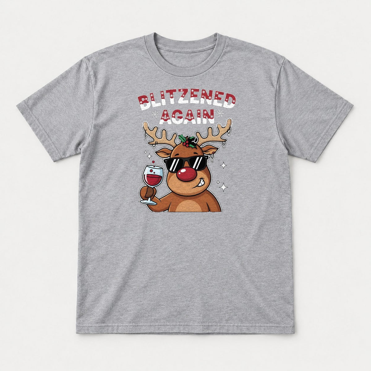 Blitzened Again Funny Reindeer Wine Christmas Graphic T-Shirt & Sweatshirt - Tshirt Sport Grey Front