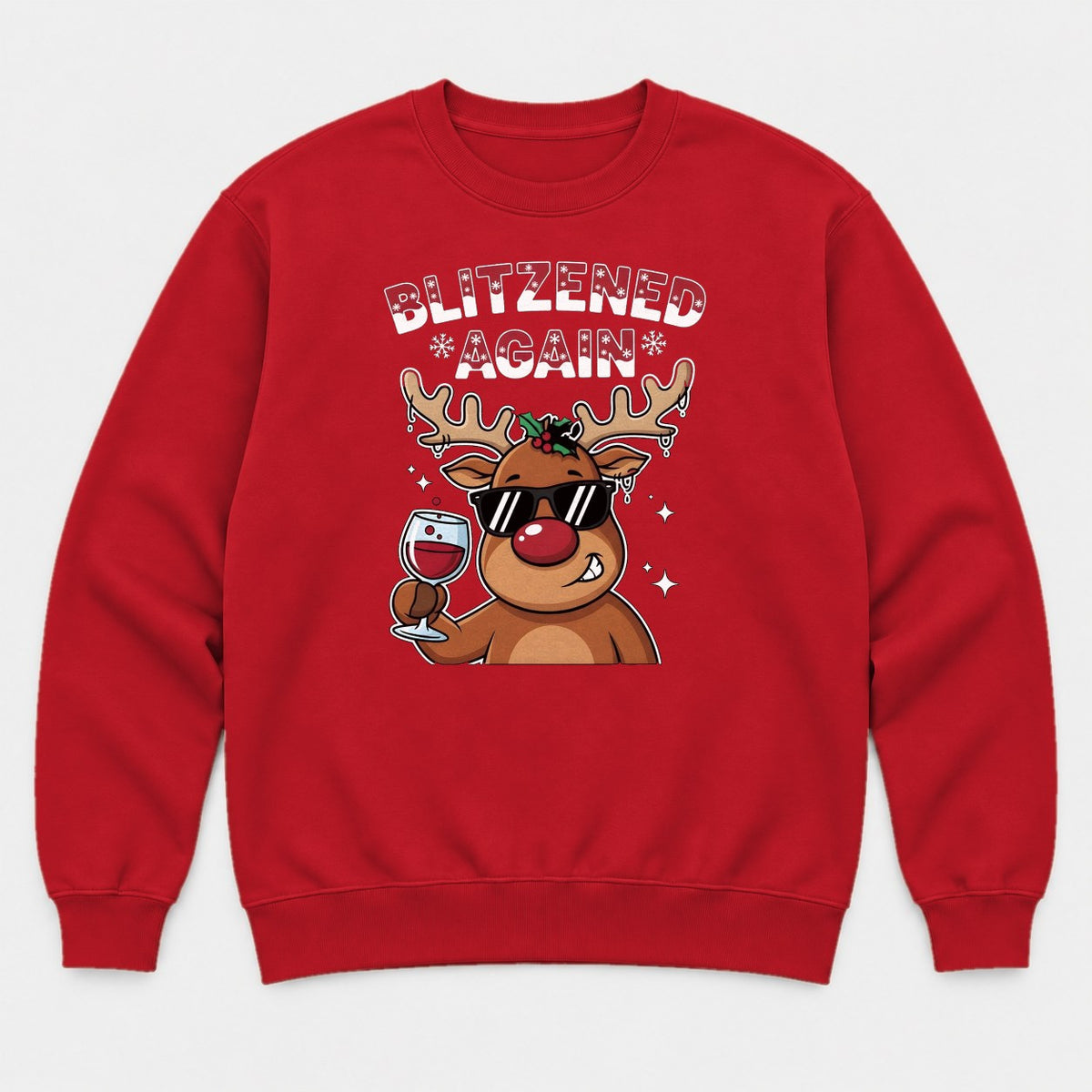 Blitzened Again Funny Reindeer Wine Christmas Graphic T-Shirt & Sweatshirt - Sweatshirt Red Front