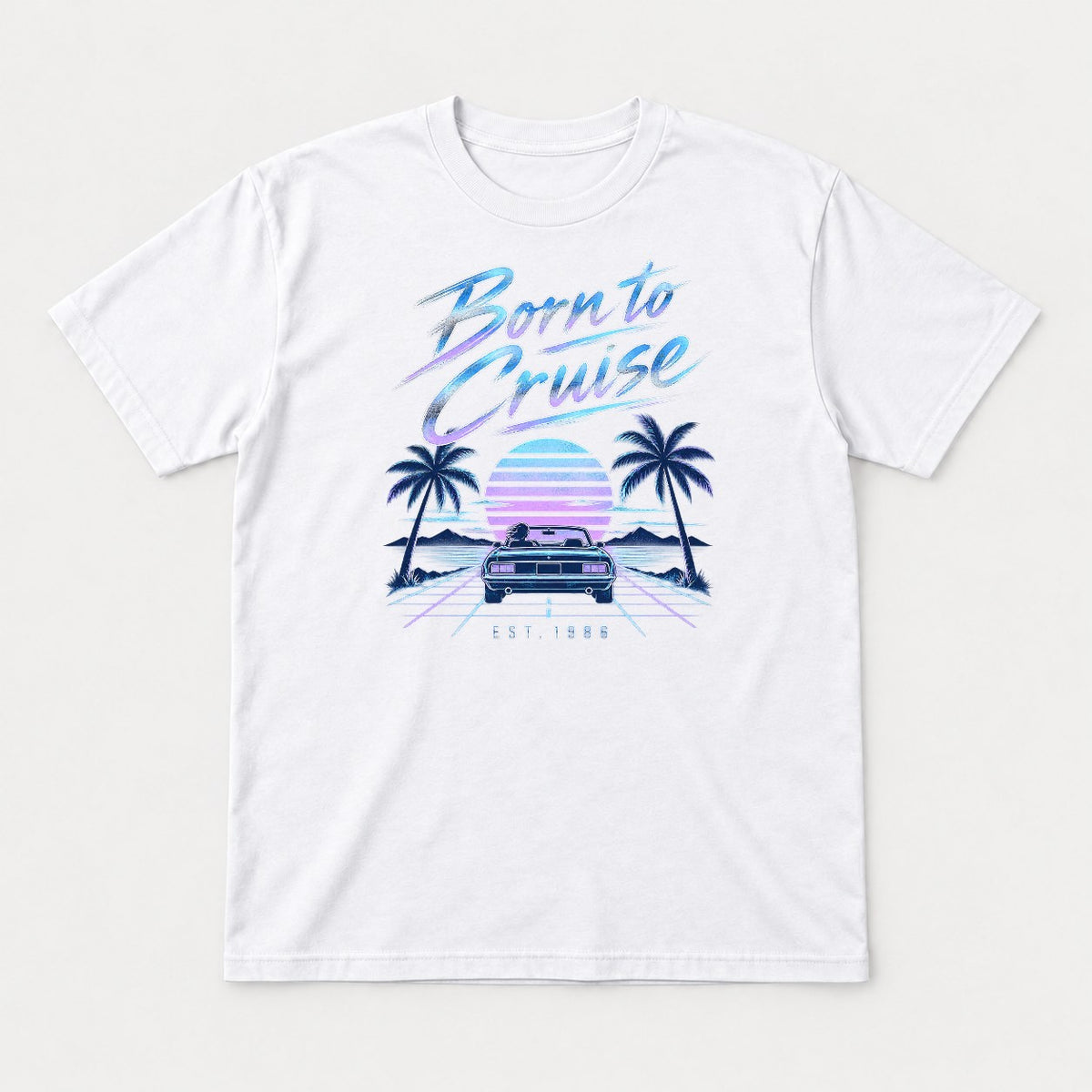 Born to Cruise 1980s Retro Sunset Convertible Graphic T-Shirt & Sweatshirt - Tshirt White Front