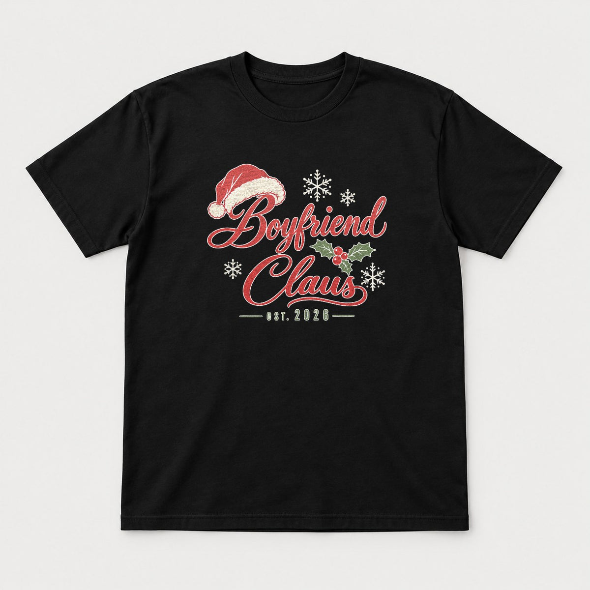 Boyfriend Claus Santa Hat Christmas Graphic T-Shirt & Sweatshirt - Tshirt Black Front