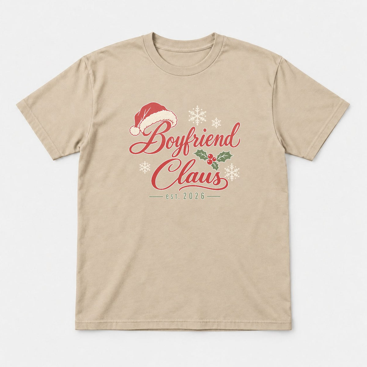 Boyfriend Claus Santa Hat Christmas Graphic T-Shirt & Sweatshirt - Tshirt Sand Front