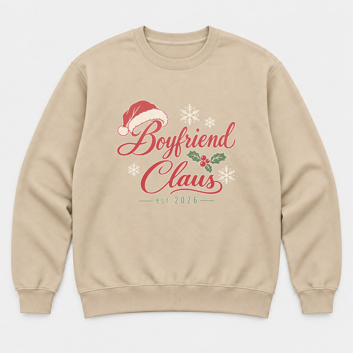 Boyfriend Claus Santa Hat Christmas Graphic T-Shirt & Sweatshirt - Sweatshirt Sand Front