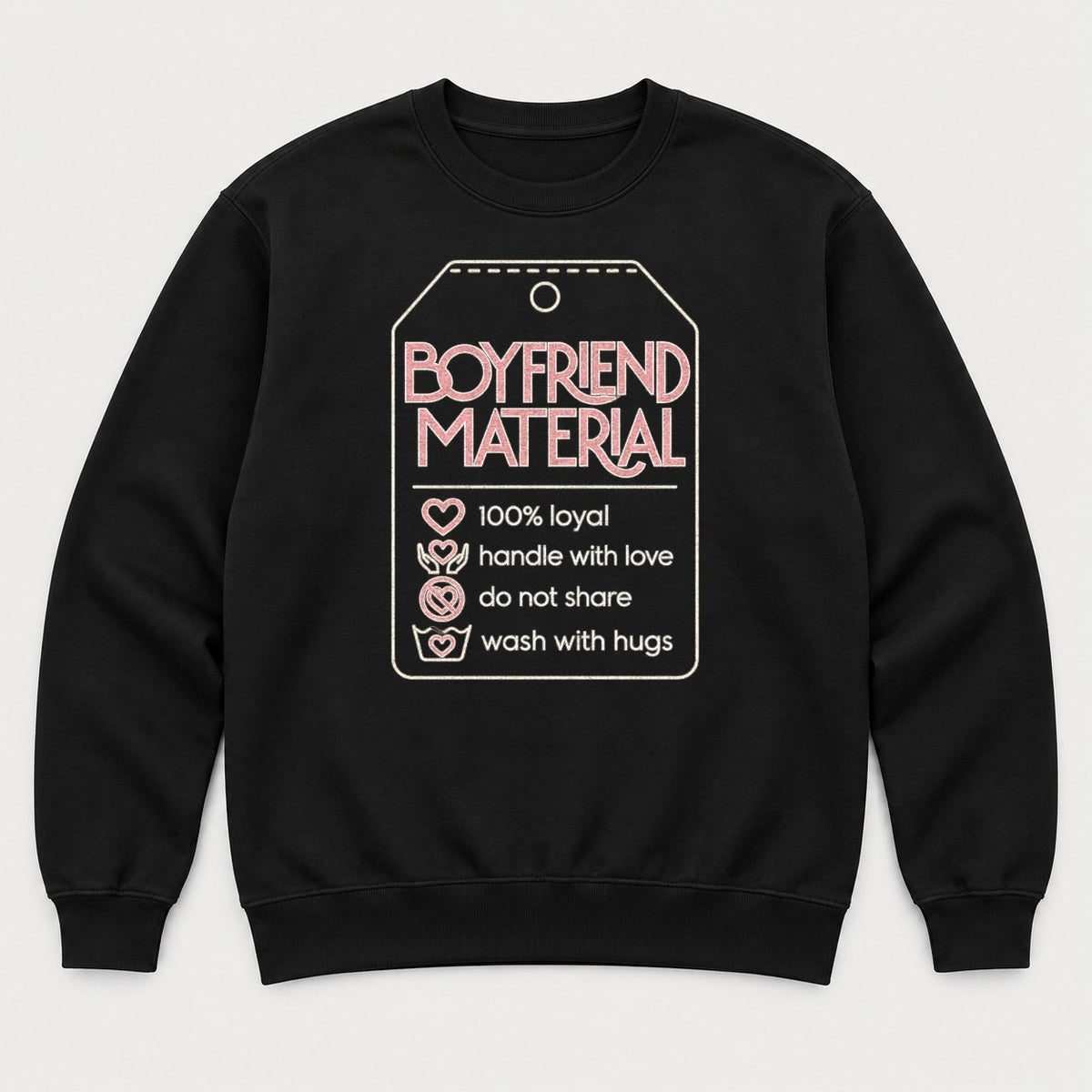 Boyfriend Material Retro Tag Graphic T-Shirt & Sweatshirt - Sweatshirt Black Front