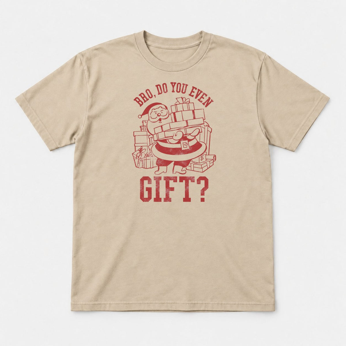 Bro, Do You Even Gift Retro Santa Christmas Graphic T-Shirt & Sweatshirt - Tshirt Sand Front