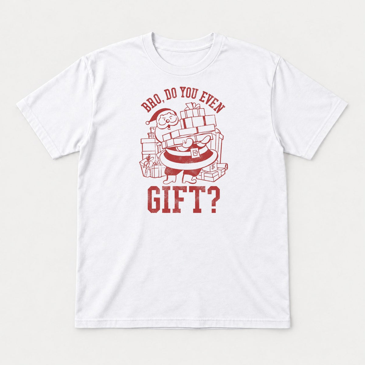 Bro, Do You Even Gift Retro Santa Christmas Graphic T-Shirt & Sweatshirt - Tshirt White Front