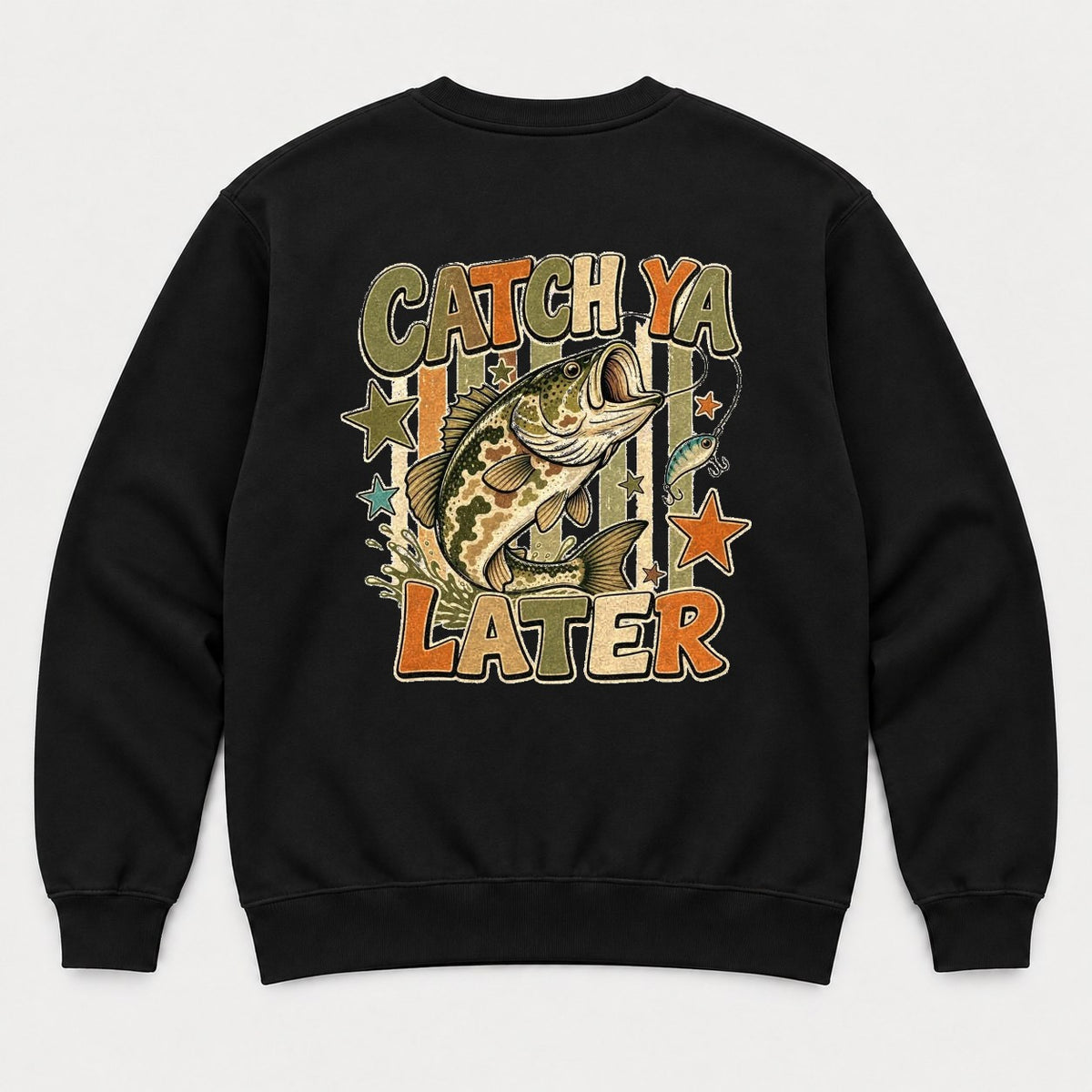 Catch Ya Later Retro Bass Fishing Graphic T-Shirt & Sweatshirt - Sweatshirt Black Back