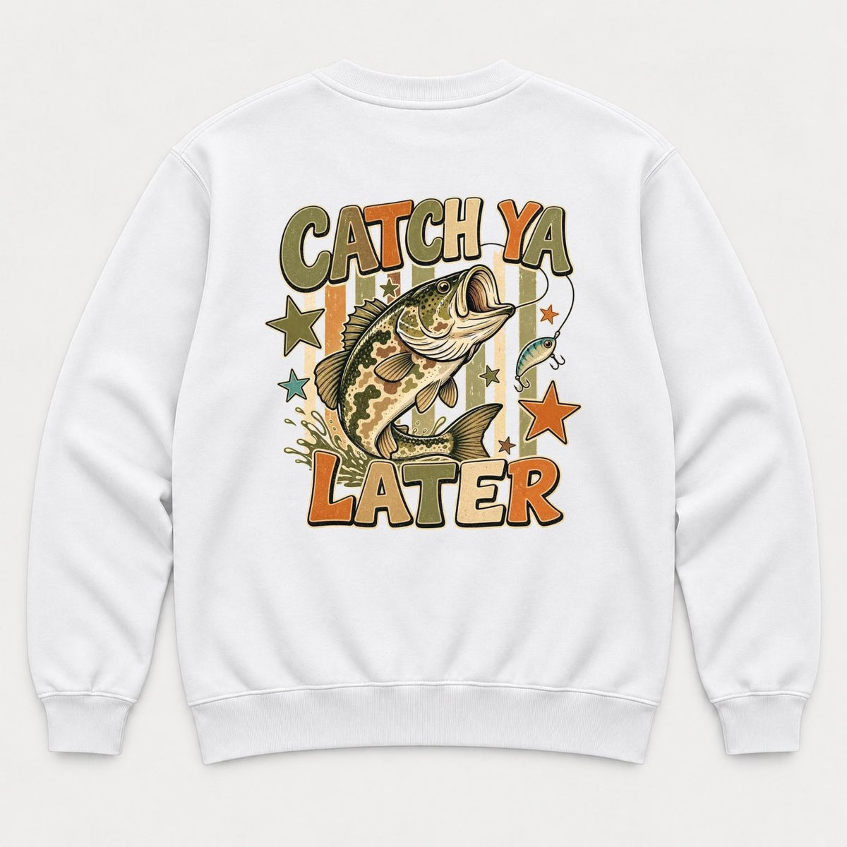 Catch Ya Later Retro Bass Fishing Graphic T-Shirt & Sweatshirt - Sweatshirt White Back