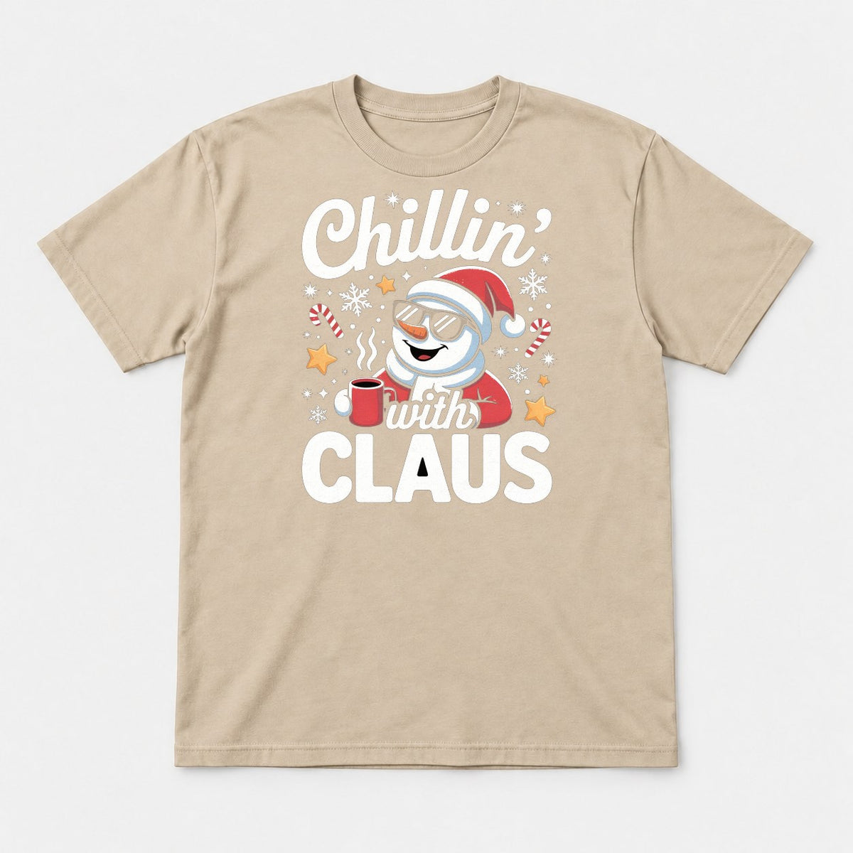 Chillin' With Claus Cool Snowman Santa Hat Graphic T-Shirt & Sweatshirt - Tshirt Sand Front