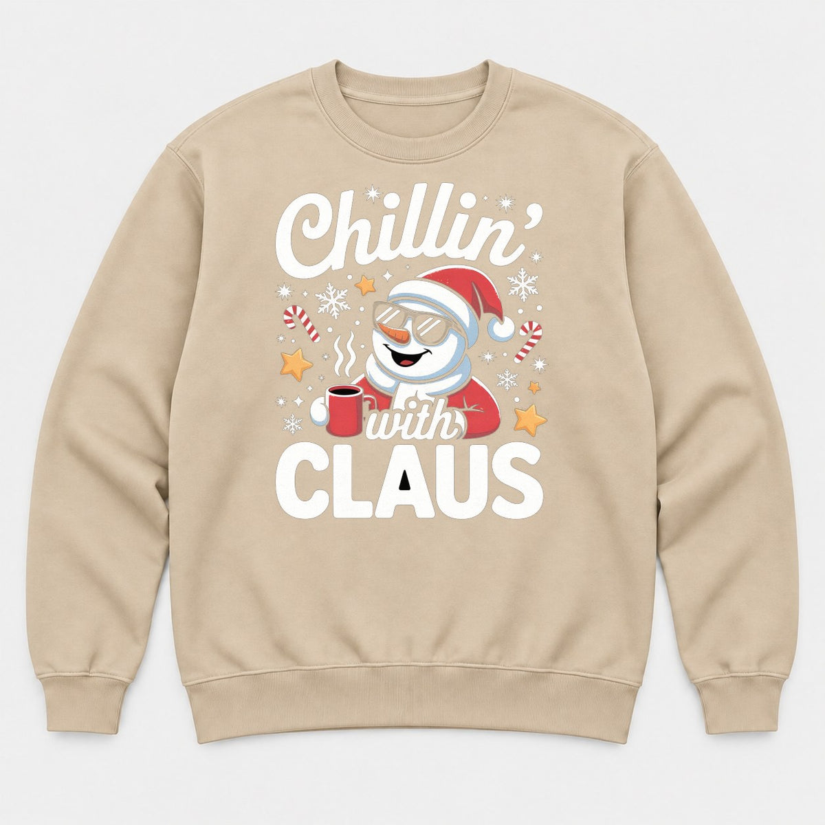Chillin' With Claus Cool Snowman Santa Hat Graphic T-Shirt & Sweatshirt - Sweatshirt Sand Front