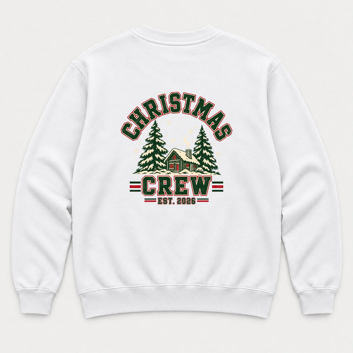 Christmas Crew Varsity Snowy Cabin Graphic T-Shirt & Sweatshirt - Sweatshirt White Back
