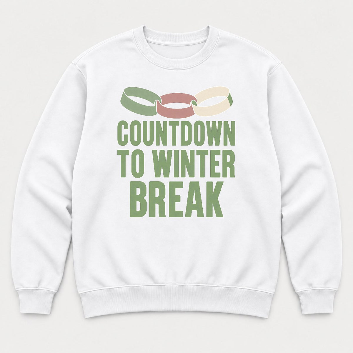 Countdown to Winter Break Paper Chain Graphic T-Shirt & Sweatshirt - Sweatshirt White Front