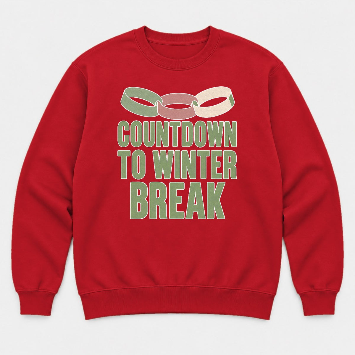 Countdown to Winter Break Paper Chain Graphic T-Shirt & Sweatshirt - Sweatshirt Red Front