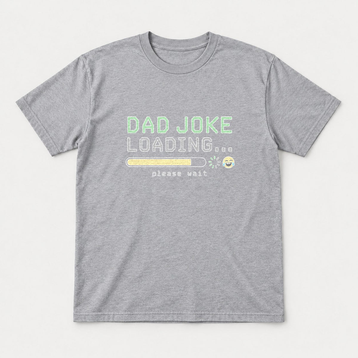Dad Joke Loading Please Wait Funny Graphic T-Shirt & Sweatshirt - Tshirt Sport Grey Front