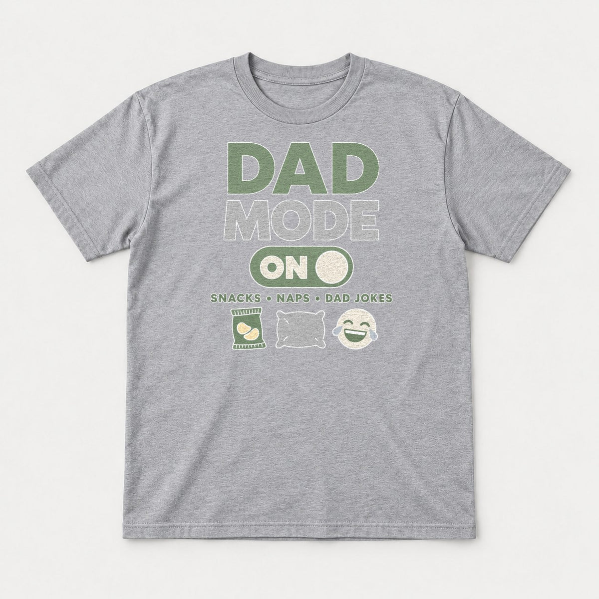 Dad Mode On Snacks Naps Dad Jokes Funny Dad Graphic T-Shirt & Sweatshirt - Tshirt Sport Grey Front
