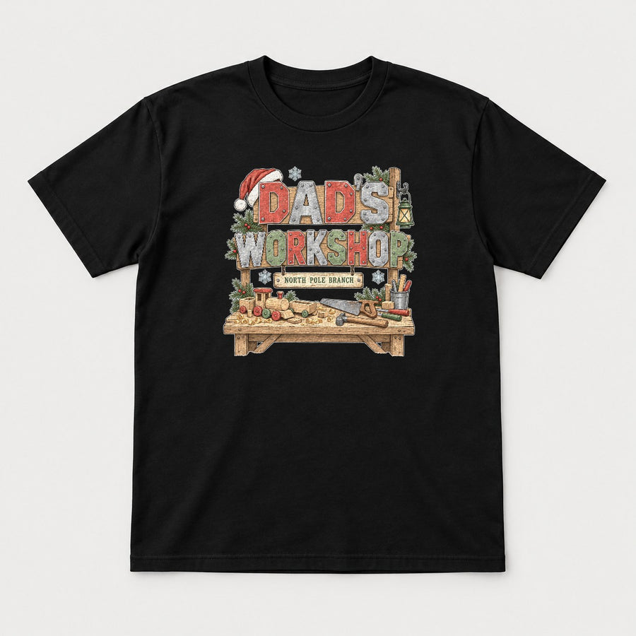 Dad's Workshop North Pole Branch Christmas Graphic T-Shirt & Sweatshirt