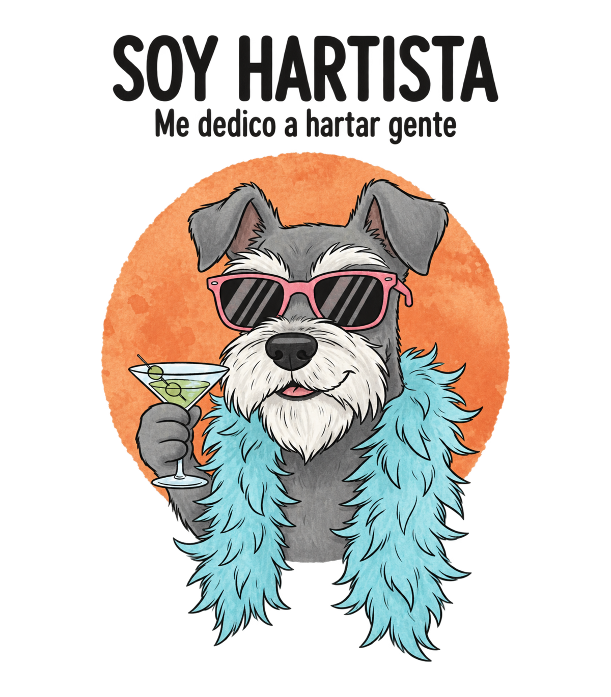 Soy Hartista Funny Schnauzer Spanish Graphic T-Shirt & Sweatshirt - print file Front