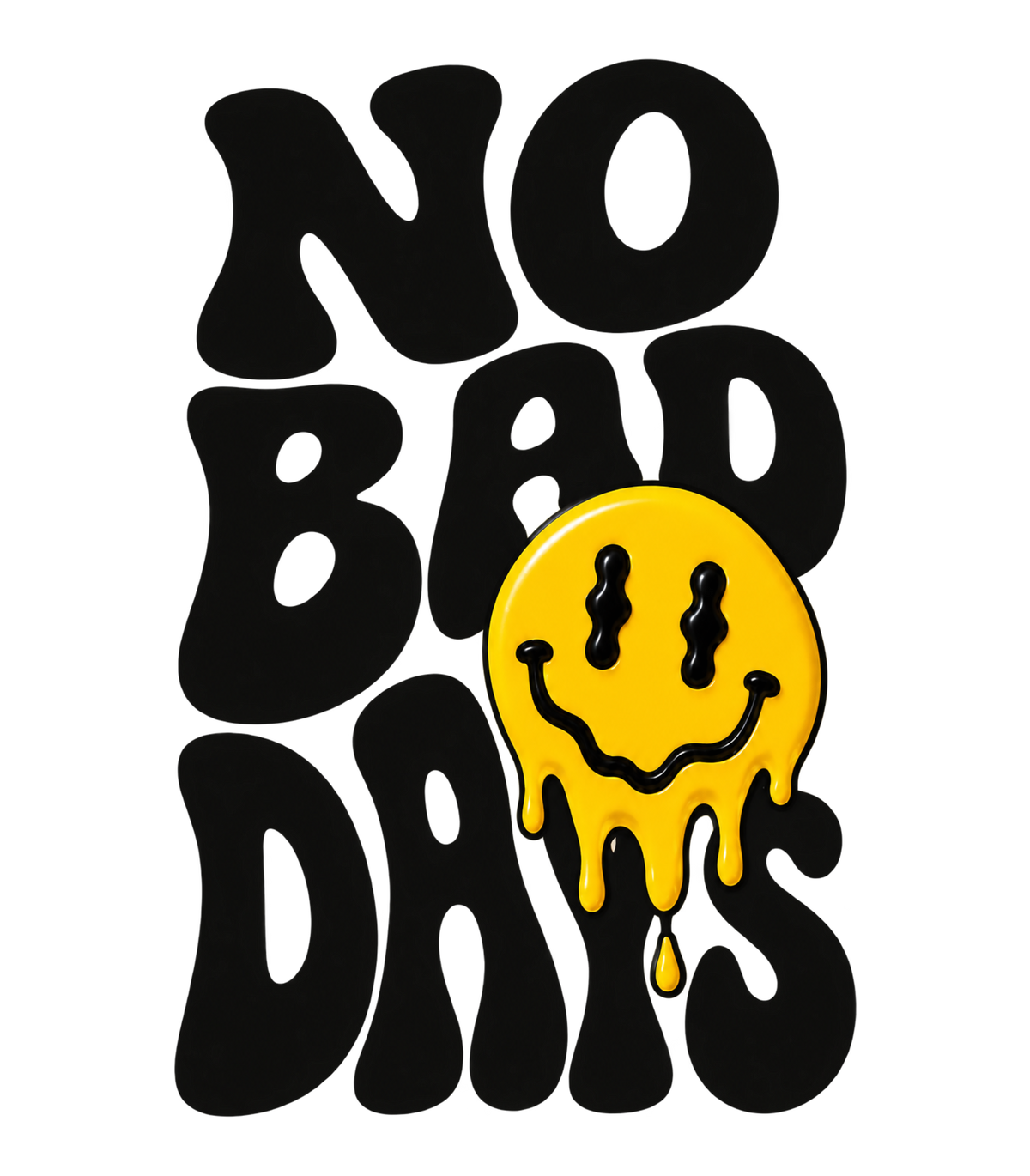 No Bad Days Melting Smiley Face Retro Graphic T-Shirt & Sweatshirt - print file Front