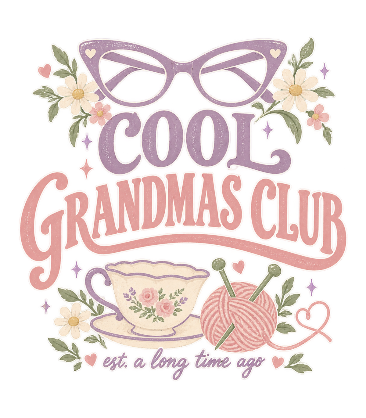 Cool Grandmas Club Retro Floral Teacup Graphic T-Shirt & Sweatshirt - print file Front