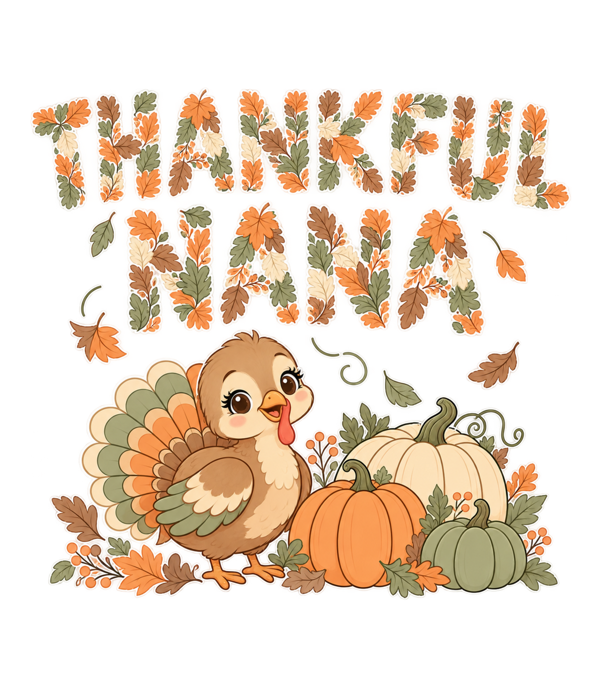Thankful Nana Autumn Leaves Turkey Graphic T-Shirt & Sweatshirt - print file Front